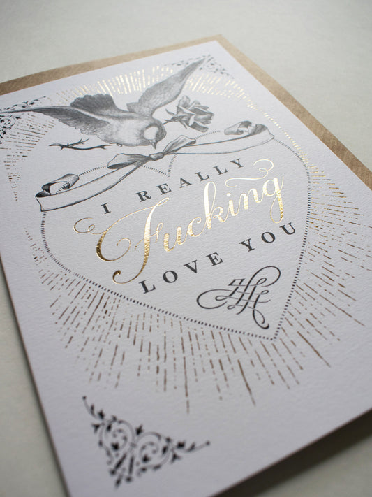 I Fucking Love You Greeting Card