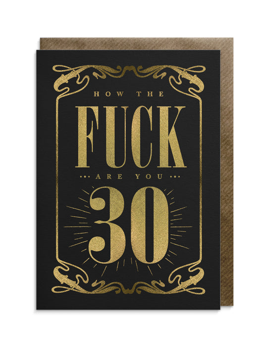 Fuck 30 Greeting Card
