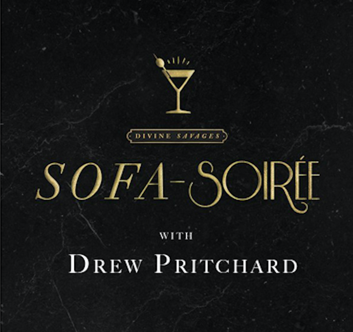 Sofa Soirée with Drew Pritchard