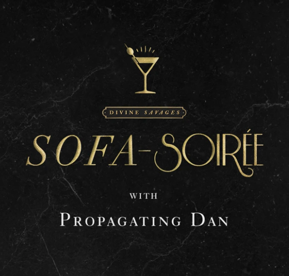Sofa Soirée with Propagating Dan