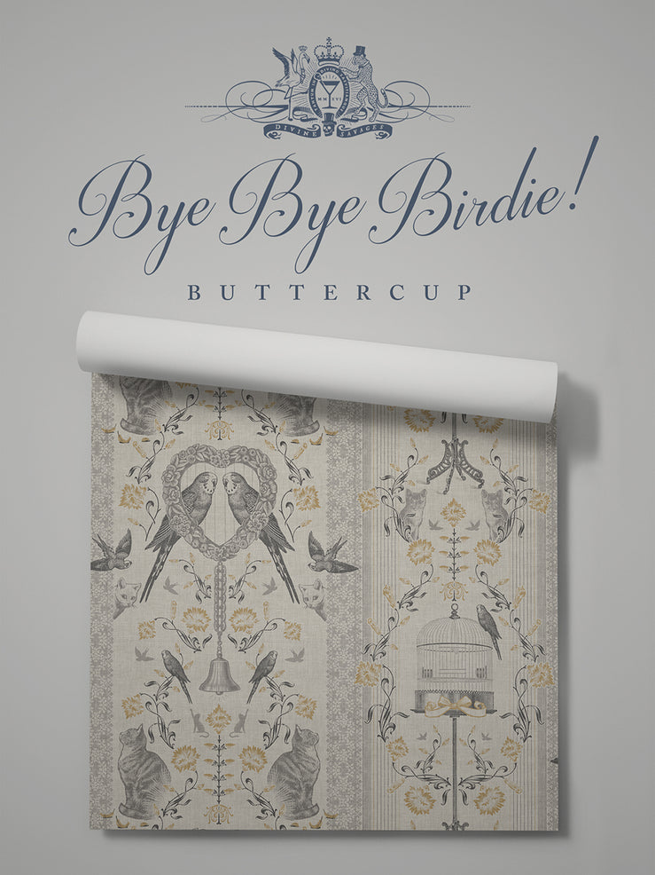 Bye Bye Birdie! 'Buttercup' Wallpaper Sample