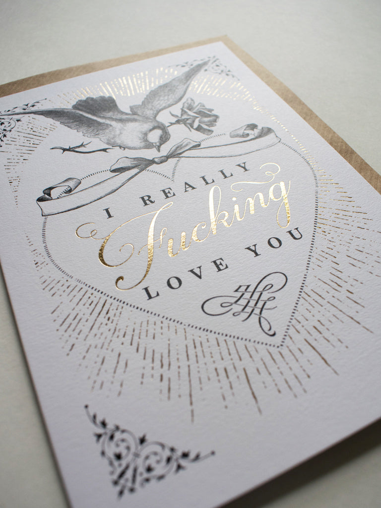 I Fucking Love You Greeting Card