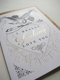 I Fucking Love You Greeting Card