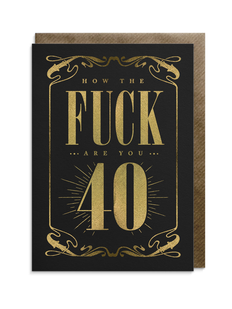 Fuck 40 Greeting Card