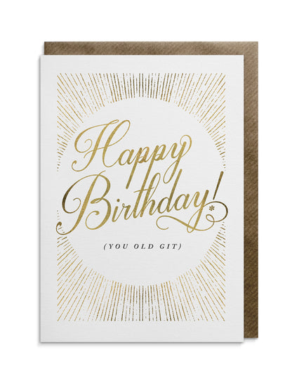 You Old Git Greeting Card